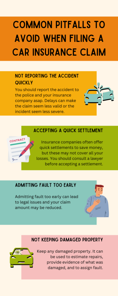 An infographic detailing common pitfalls to avoid when filing a car insurance claim